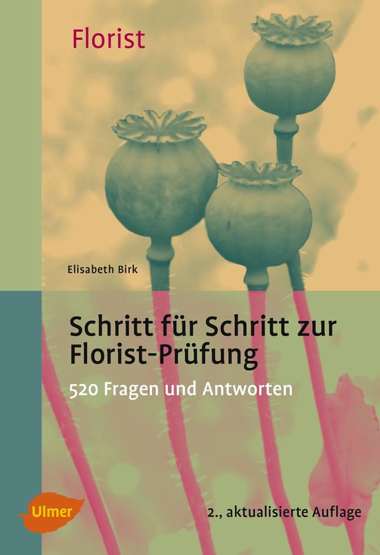 Schritt für Schritt zur Florist-Prüfung - cover