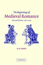 Cambridge Studies in Medieval LiteratureSeries Number 47-The Beginnings of Medieval Romance
