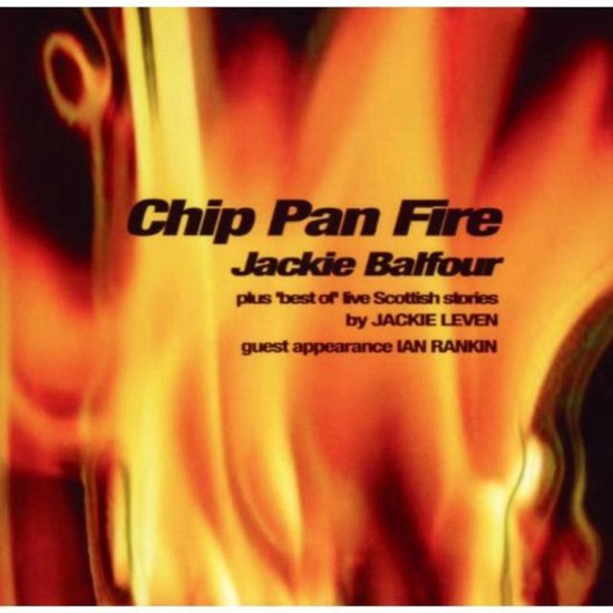 Chip Pan Fire, Jackie Balfour CD (album) Muziek bol