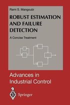 Robust Estimation and Failure Detection