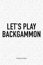 Let's Play Backgammon