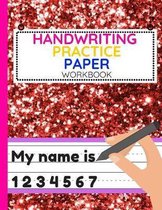 Handwriting Practice Paper Workbook
