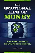 The Emotional Life of Money