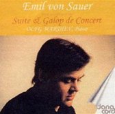 Sauer: Suite & Galop De Concert