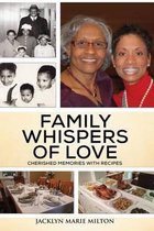 Family Whispers Of Love