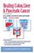 Healing Colon, Liver & Pancreatic Cancer - The Gerson Way