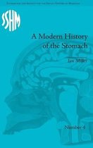 Studies for the Society for the Social History of Medicine-A Modern History of the Stomach