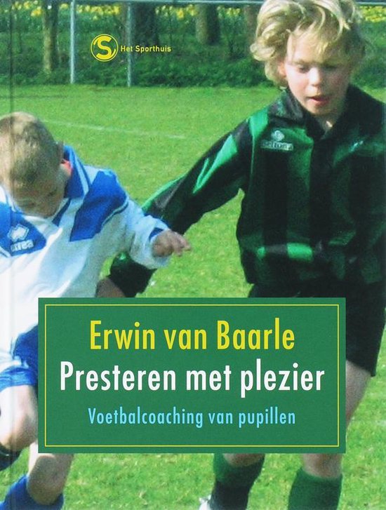 Cover van het boek 'Presteren met plezier' van E. van Baarle