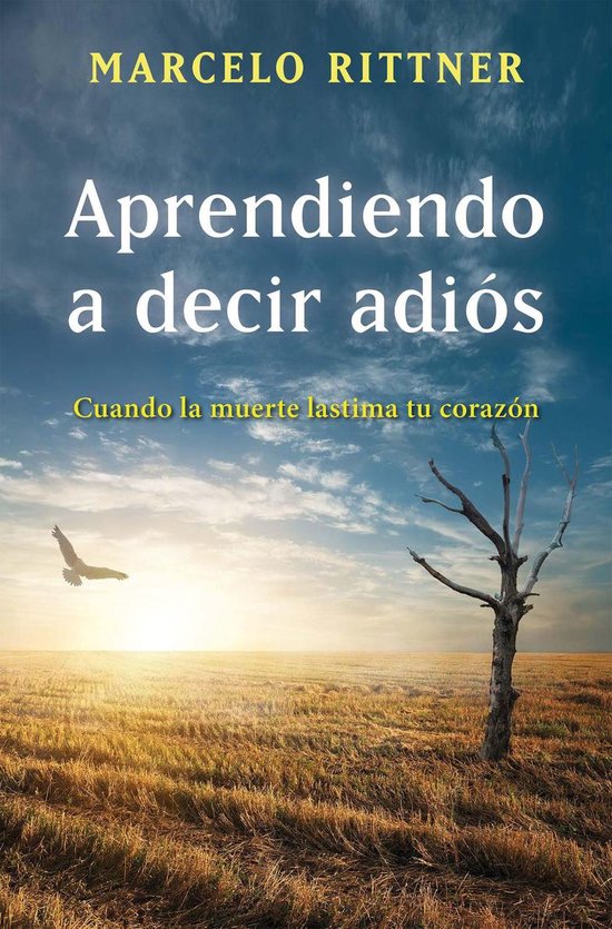 Aprendiendo a decir adiós (edición de aniversario) - cover