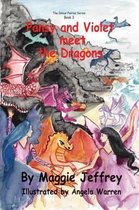 Pan Pansy and Violet Meet the Dragons: Book 3 in The Colour Fairies Series: 3