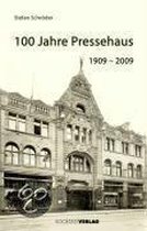 100 Jahre Pressehaus