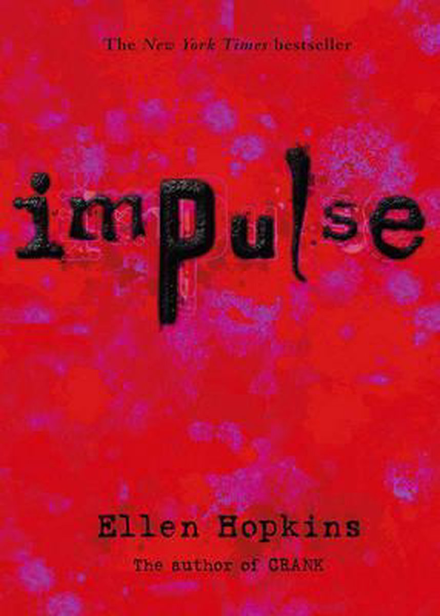 Impulse, Ellen Hopkins | 9781416903574 | Boeken | bol.com