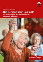 Altenpflege - "Die Demenz kann uns mal"