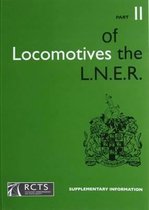 Locomotives of the London and North Eastern Railway: Pt. 11