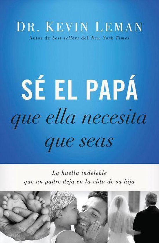 Sé el papá que ella necesita que seas - cover