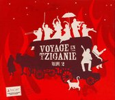 Voyage en Tziganie, Vol. 2