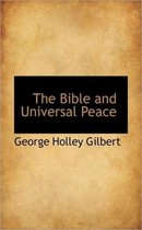 The Bible and Universal Peace