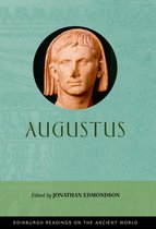 Edinburgh Readings on the Ancient World - Augustus