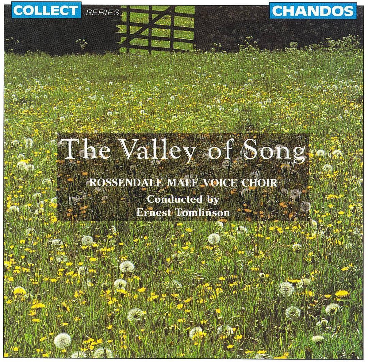 The Valley of Song / Tomlinson, Rossendale Male Voice Choir