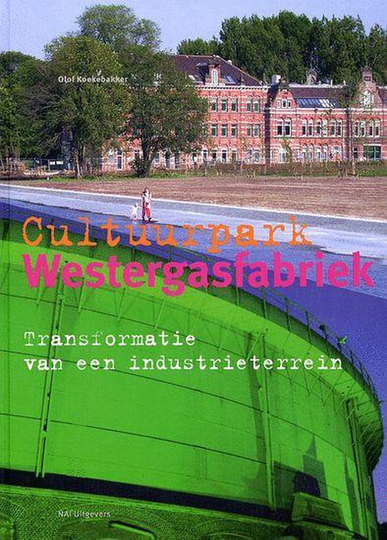 9789056623388 - Cultuurpark Westergasfabriek