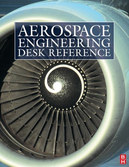 Aerospace Engineering Desk Reference 9781856175753 Howard Curtis