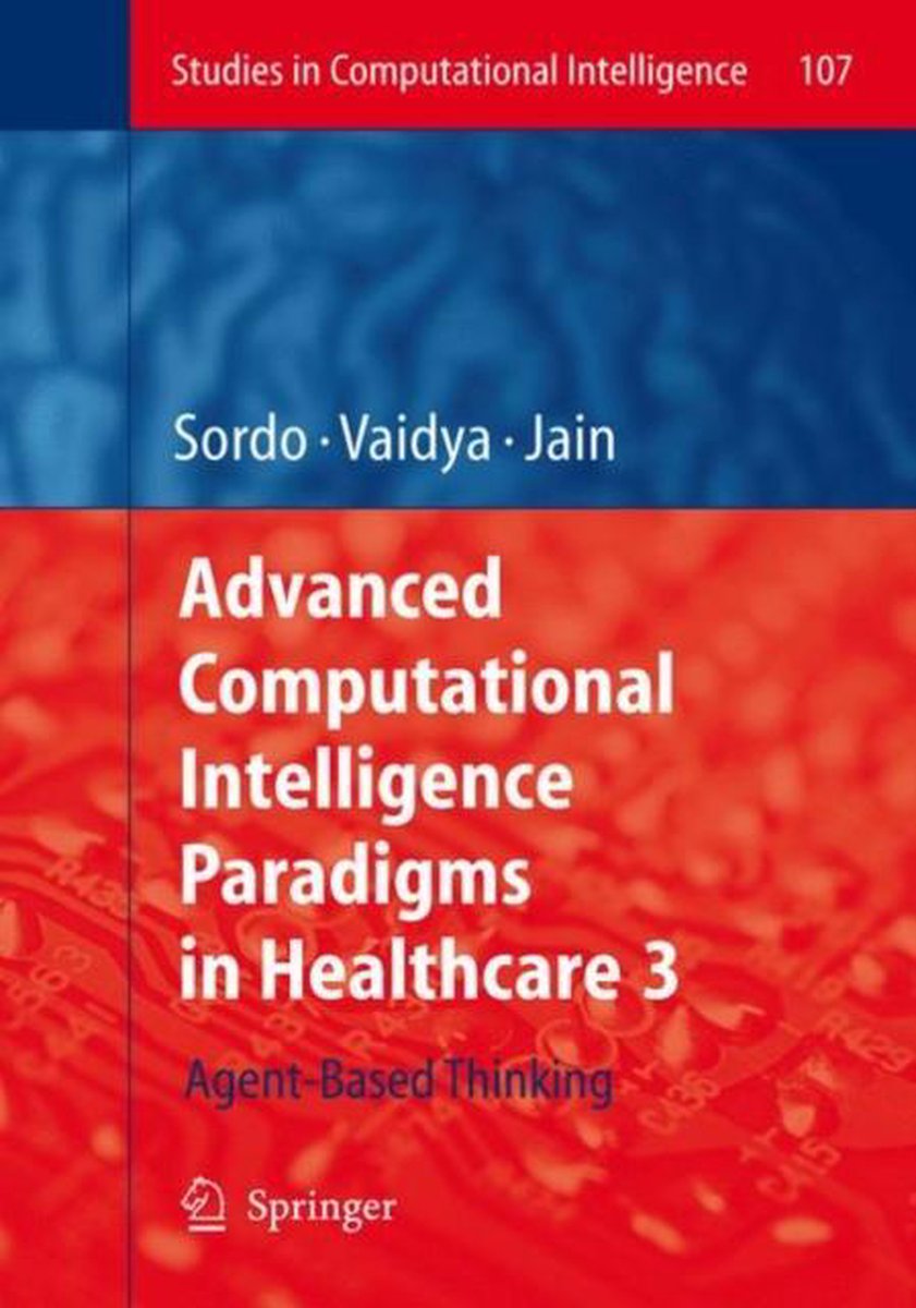 Advanced Computational Intelligence Paradigms in Healthcare 3 - Sordo