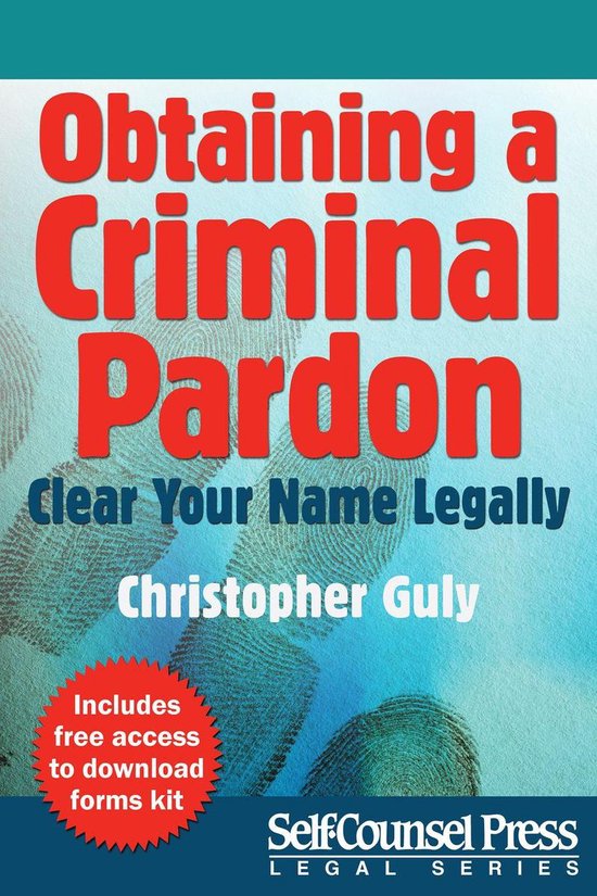 Legal Series - Obtaining A Criminal Pardon
