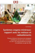 Systèmes organo-minéraux: rapport avec les métaux et radioéléments