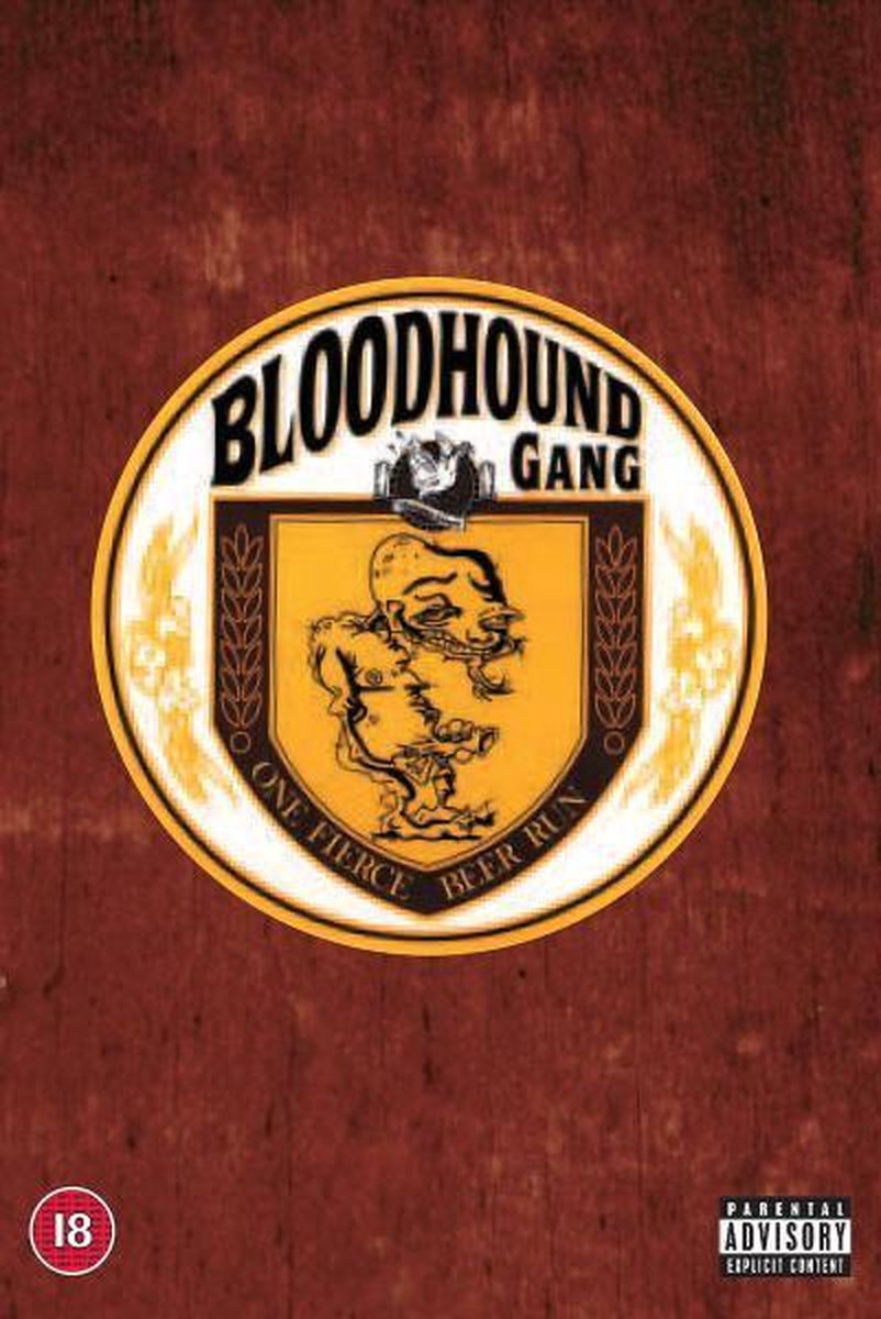 Bloodhound Gang - One Fierce Beer - The Bloodhound Gang