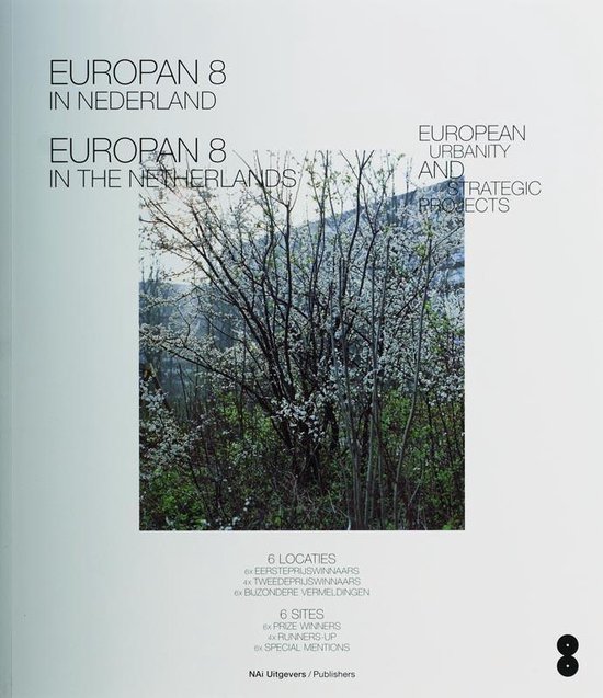 Cover van het boek 'Europan / 8 In Nederland / In the Netherlands + cd-rom / druk 1' van Olof Koekebakker en Hans Ibelings