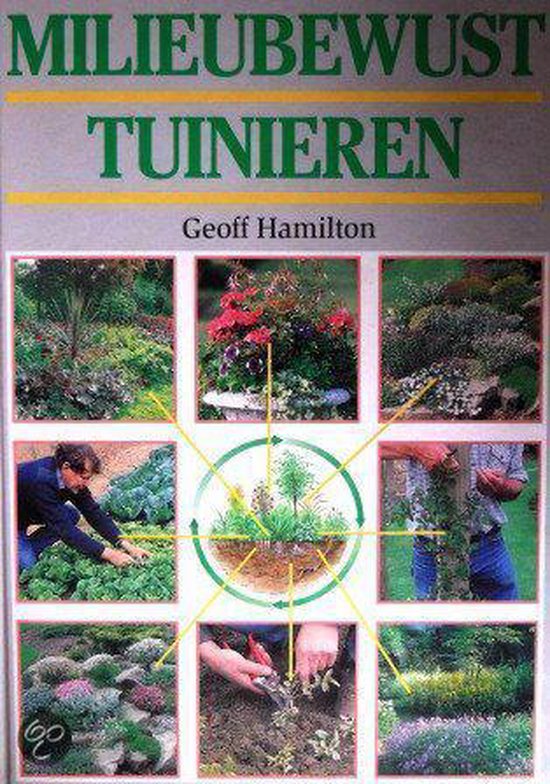 9789051121056 - Milieubewust tuinieren