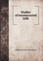 Studies of reconstructed milk