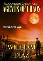 The Blood Moon Chronicles - Agents of Chaos