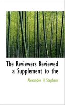 The Reviewers Reviewed a Supplement to the