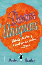 FORA DE COL.LECCIO - Dones úniques