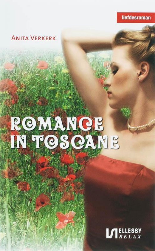 Cover van het boek 'Romance in Toscane' van Anita Verkerk