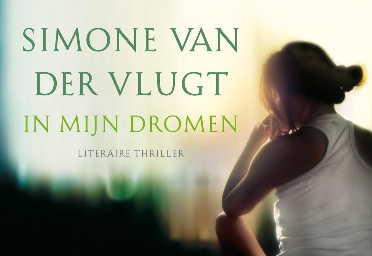bol.com | In mijn dromen, Simone van der Vlugt | 9789049805128 | Boeken