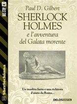 Sherlockiana - Sherlock Holmes e l'avventura del Galata morente