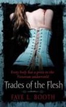 Trades of the Flesh