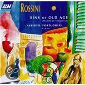 Rossini: Sins of Old Age / Alberto Portugheis