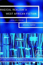 Routledge Research in Postcolonial Literatures- Magical Realism in West African Fiction