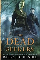 A Dead Seekers Novel 1 - The Dead Seekers
