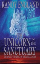 The Unicorn In The Sanctuary