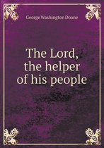 The Lord, the helper of his people