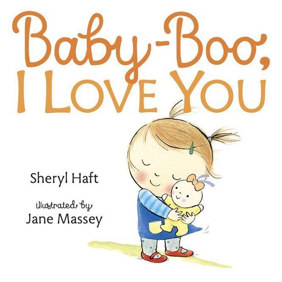 Baby Boo I Love You Ebook Sheryl Haft Boeken Bol Com