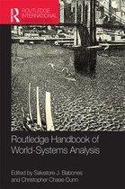 Routledge International Handbook of World-Systems Analysis