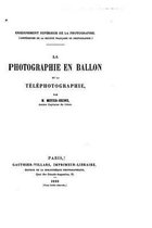 La Photographie En Ballon Et La Telephotographie