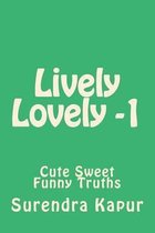 Lively Lovely -1
