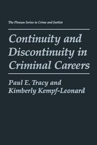 Continuity and Discontinuity in Criminal Careers