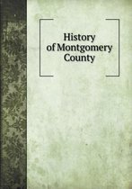 History of Montgomery County